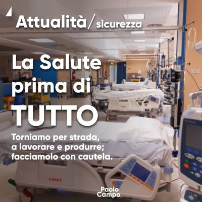 Sicurezza: La salute prima di tutto