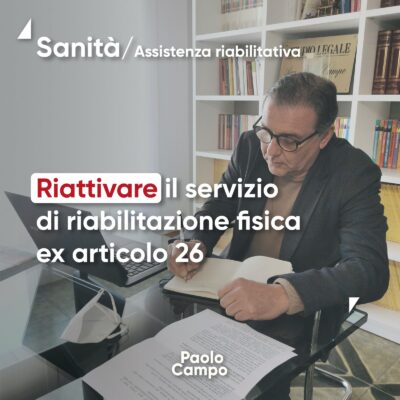 Riattivare il servizio di riabilitazione fisica ex art. 26