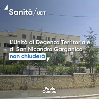 L’Unità di Degenza Territoriale di San Nicandro Garganico non chiuderà