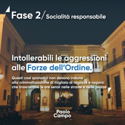 Intollerabili le aggressioni alle Forze dell’Ordine