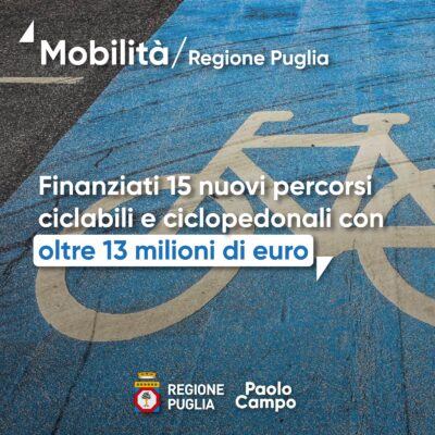 Finanziati 15 nuovi percorsi ciclabili e ciclopedonali con oltre 13 milioni di euro