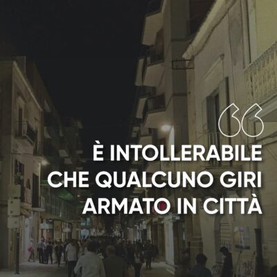 È intollerabile che qualcuno giri armato in città