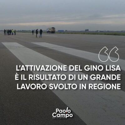 L’attivazione del Gino Lisa è il risultato di un grande lavoro svolto in Regione