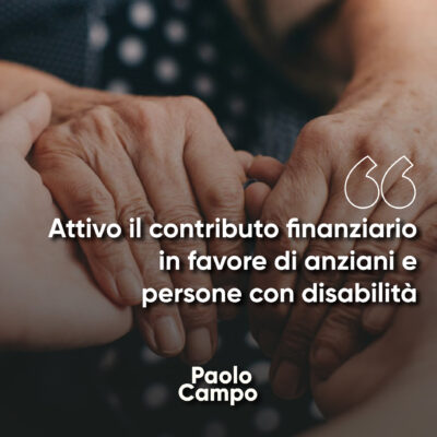 Attivo il contributo finanziario in favore di anziani e persone con disabilità