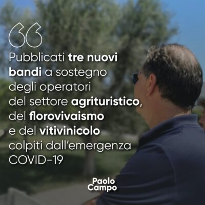 Pubblicati tre nuovi bandi a sostegno degli operatori del settore agrituristico, del florovivaismo e del vitivinicolo colpiti dall’emergenza COVID-19