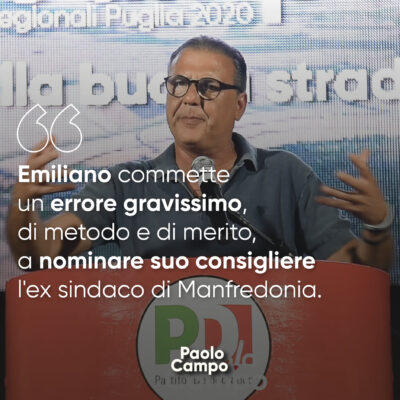 Emiliano commette un errore gravissimo, di metodo e di merito, a nominare suo consigliere l’ex sindaco di Manfredonia