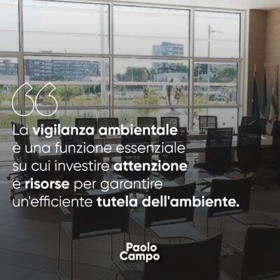 La vigilanza ambientale è una funzione essenziale su cui investire attenzione e risorse per garantire un’efficiente tutela dell’ambiente