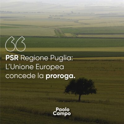 PSR Regione Puglia: L’Unione Europea concede la proroga